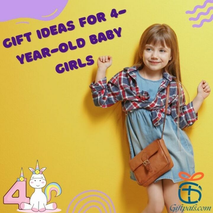 Gift Ideas for 4-Year-Old Baby Girls