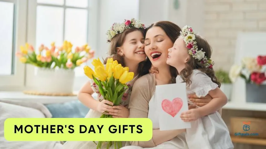 Mother's Day Gifts