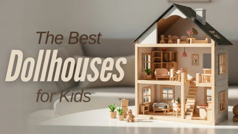 Best Dollhouses for Kids 2026: 10 Top Picks (Plus a Practical Buying Guide)