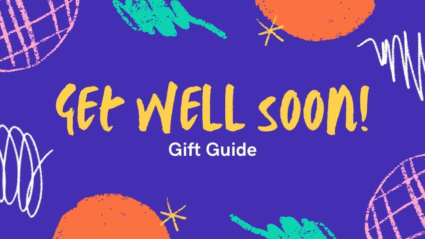 The Ultimate Get Well Soon Gift Guide: A 4-Step Workflow