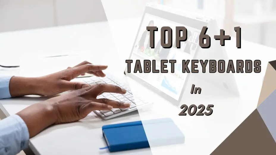 Best Tablet Keyboards 2025