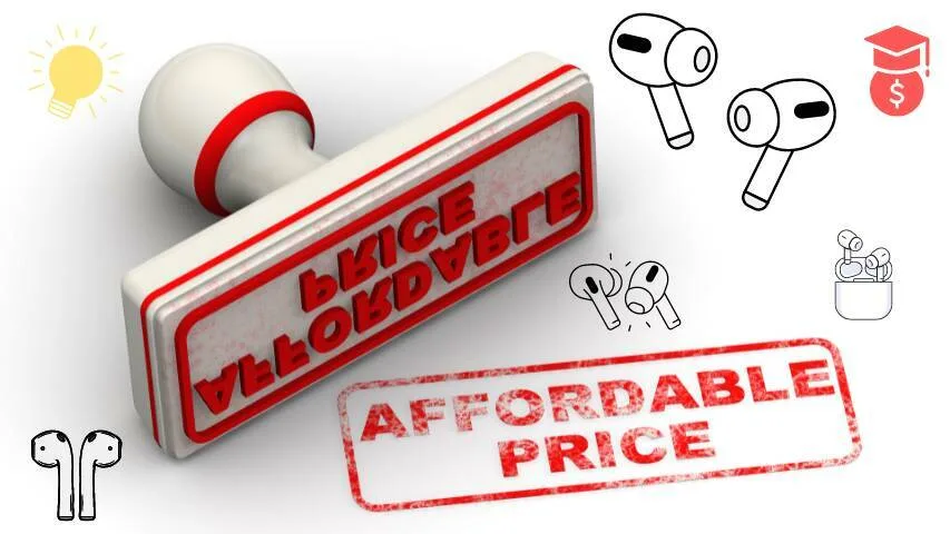 Affordable AirPods for Students