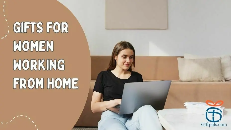 Gift Ideas for Women Who Work Remotely