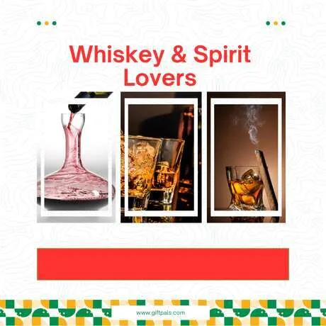 Whiskey & Spirit Lovers
