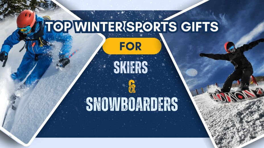  The Best Guide to Winter Sports Gifts: Top Picks for Skiers & Snowboarders