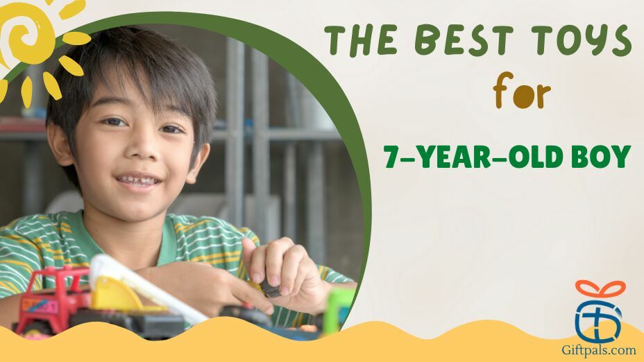 The Best Toys Gift for 7 Year Old boys