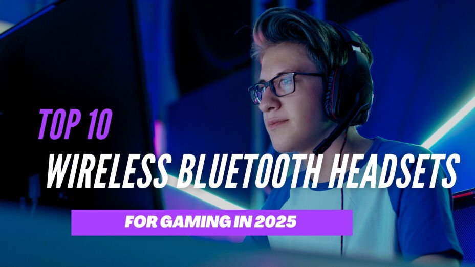 Top 10 Wireless Bluetooth Headsets for Gaming in 2025
