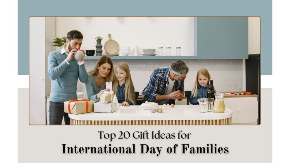 Family Gift Ideas for International Day
