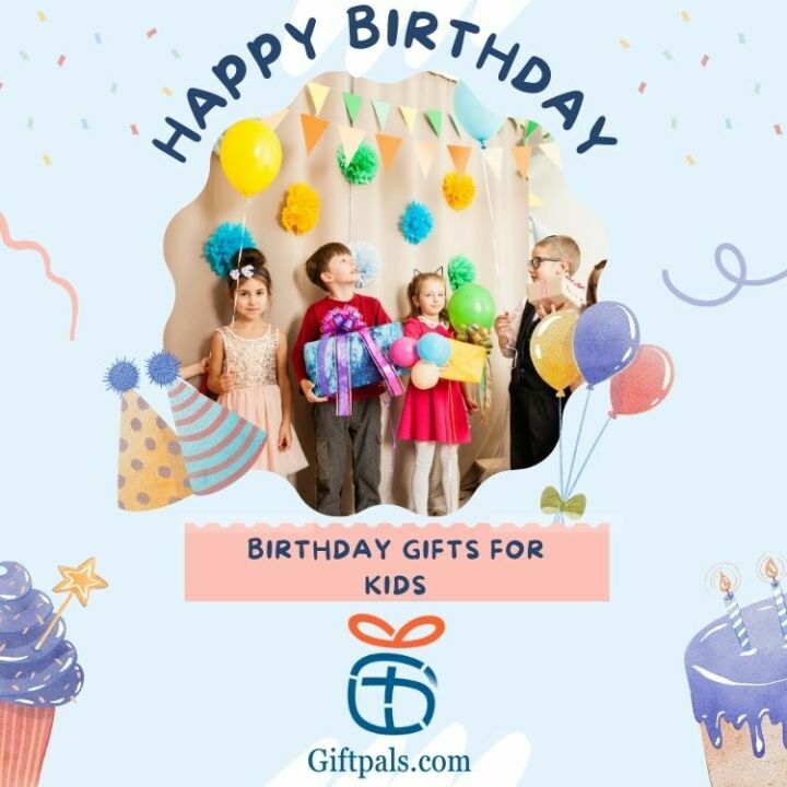 Birthday Gifts for kids