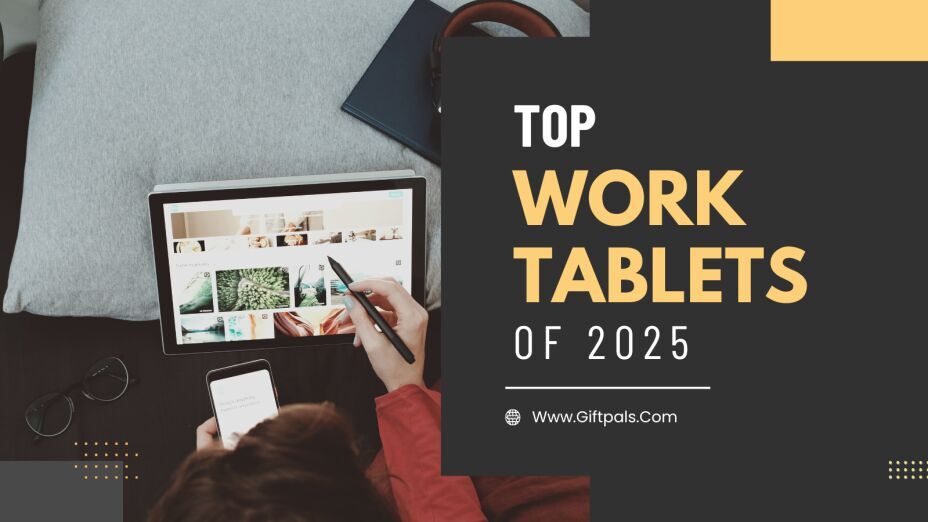 The Best Tablets for Work in 2025: Best Devices for Productivity