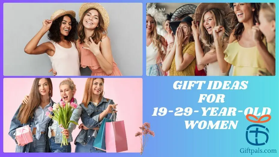 19-29 Years-Old Women Gift Ideas 