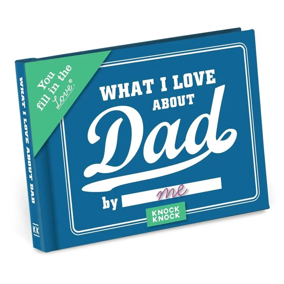 Knock Knock “What I Love About Dad” Fill-in-the-Love Journal 
