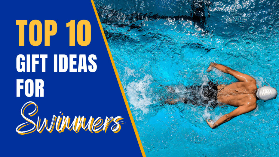 Top 10 Unbeatable Gifts for Swimmers in 2025: Perfect Gifts for Every Pool Enthusiast