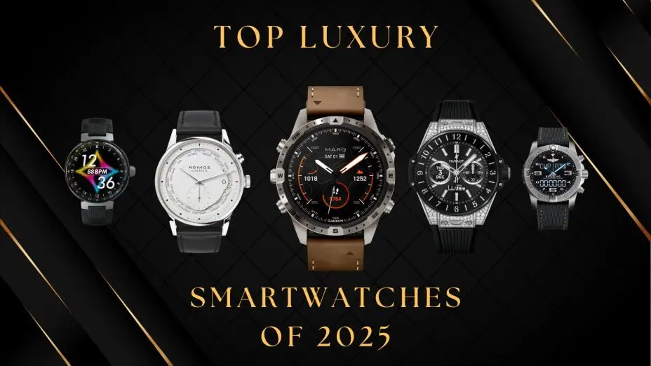 Top Luxury Smartwatches 2025