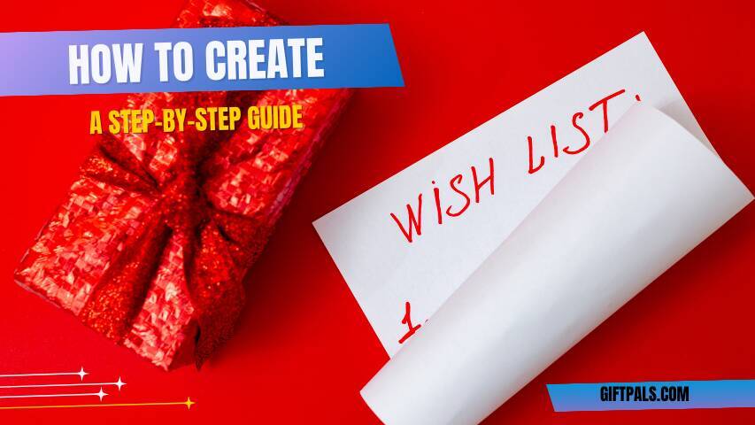 How to Create the Perfect Wishlist