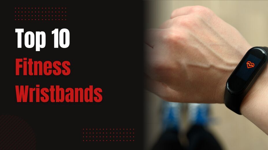 Top 10 Fitness Wristbands of 2025: Ultimate Guide
