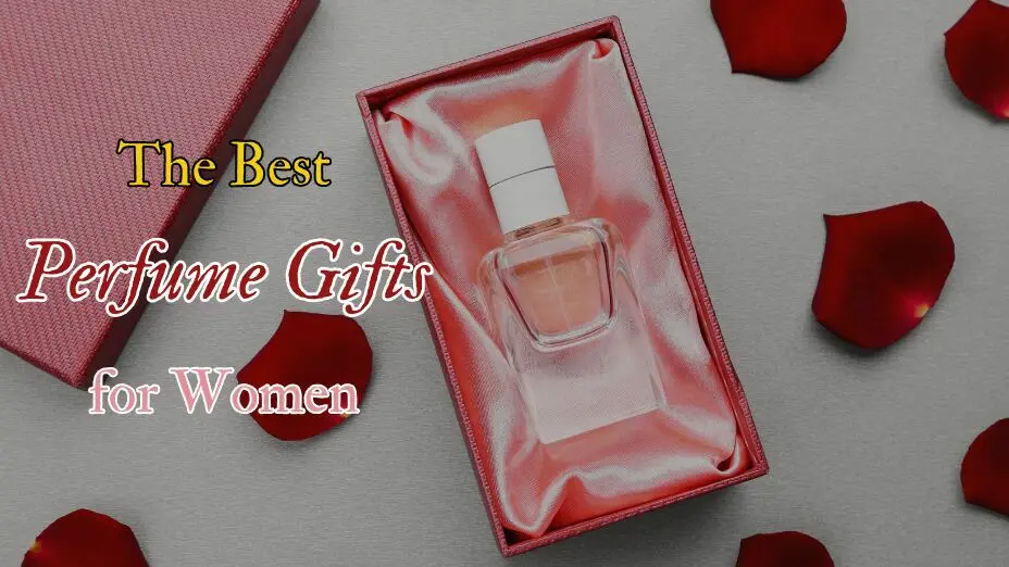 Best Perfume Gift for women