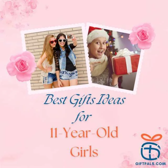Gifts for 11-Year-Old Girls