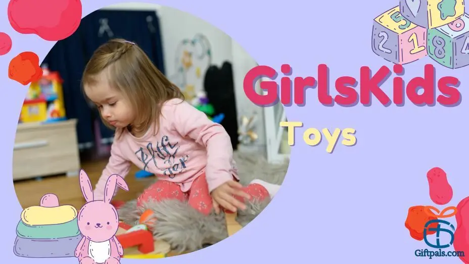 Top Toys for 2-Year-Old Girls