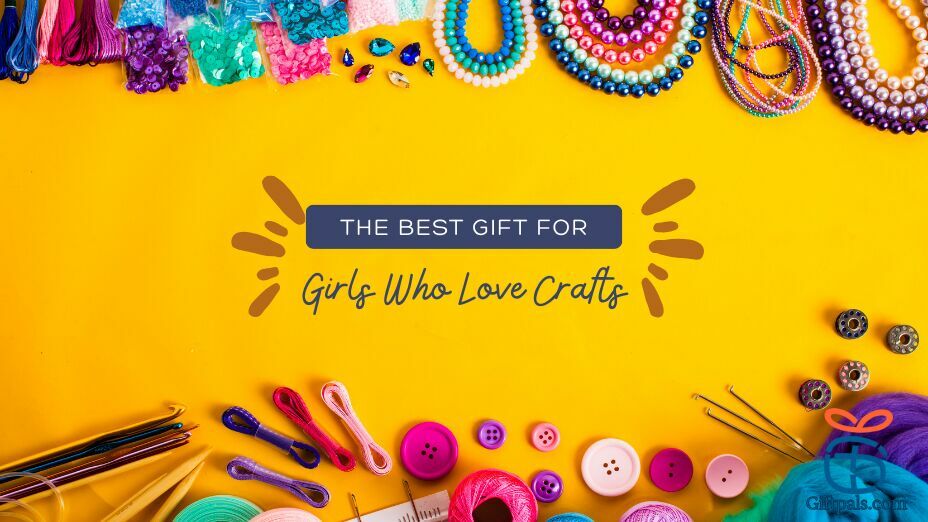 Best Craft Kits for Kids Girls