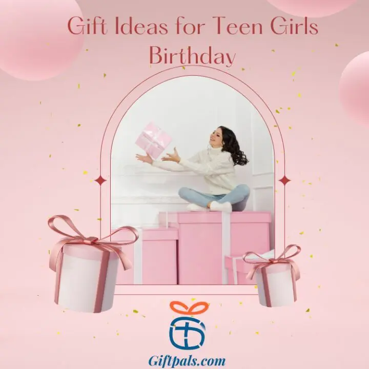 Gift Ideas for Teen Girls Birthday