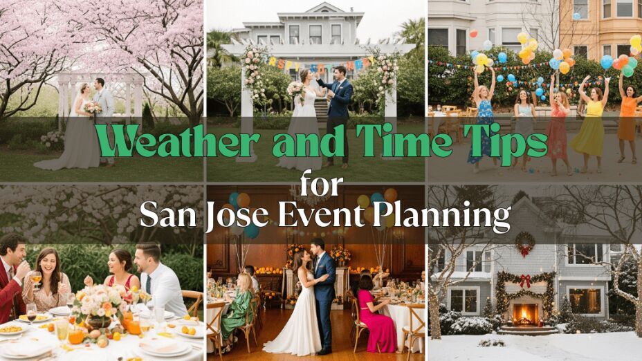 Weather Tips for San Jose Event Planning