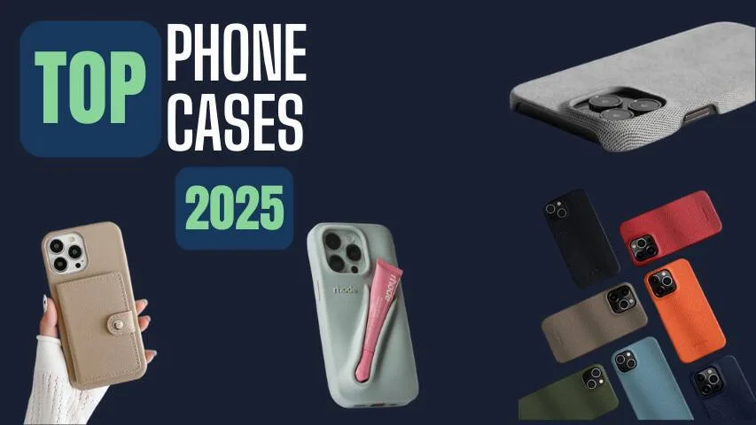 Best Phone Cases of 2025