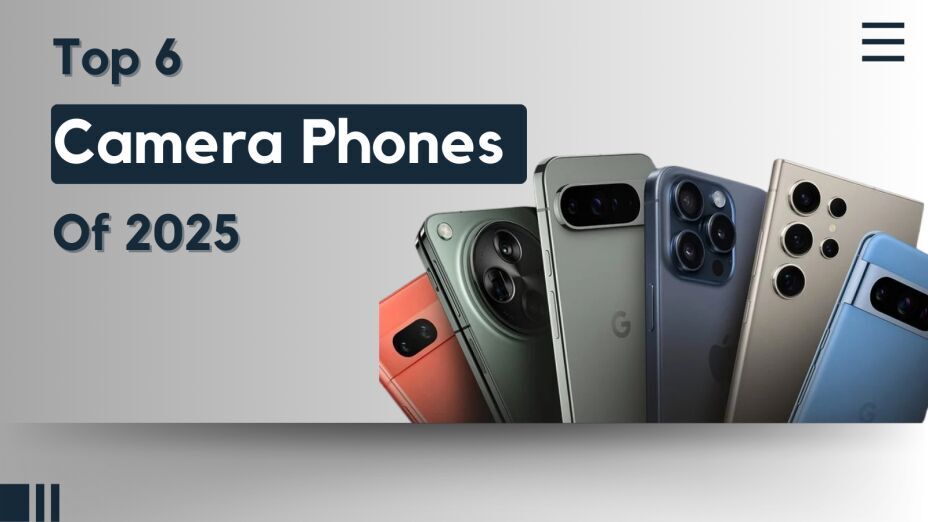 Best Camera Phones 2025: Top Picks for Photography Pros