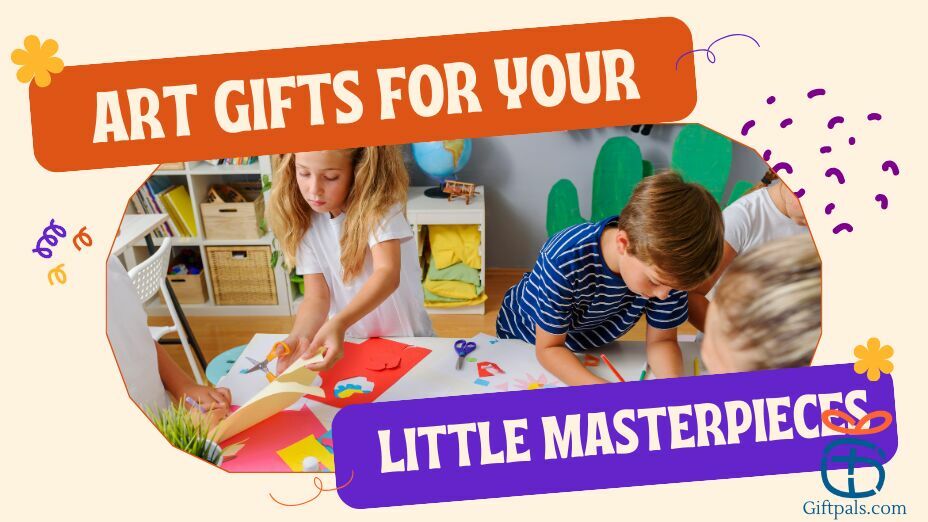 Best Art Gift for Kids