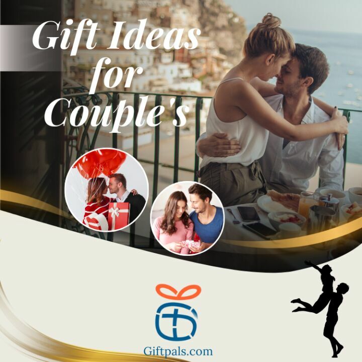 Gift Ideas for Couple's