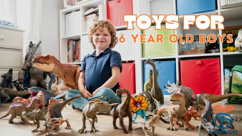 The Best 6-Year-Old Boy Toys