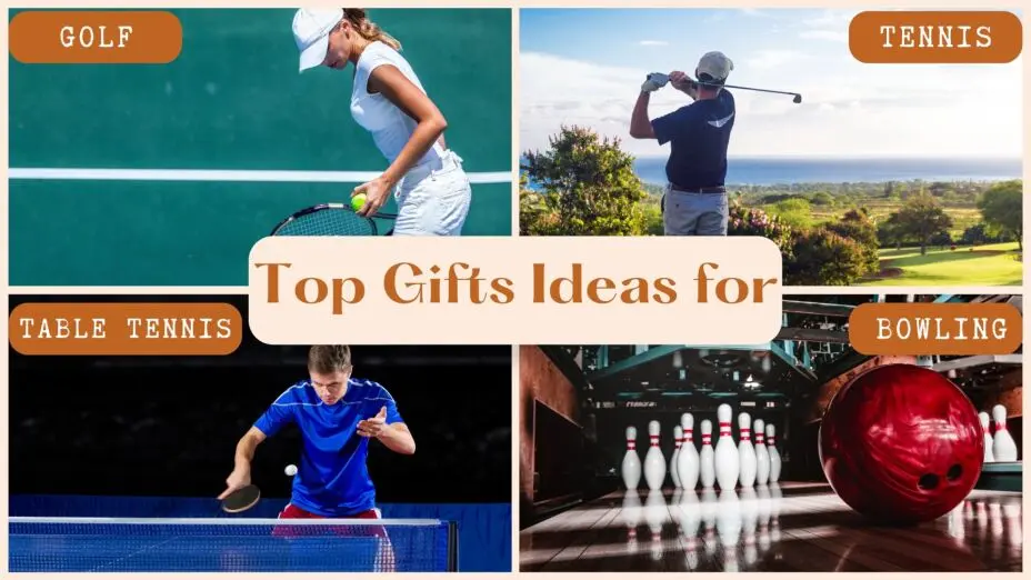 Top Gifts for Tennis, Golf, Bowling & Table Tennis Fans