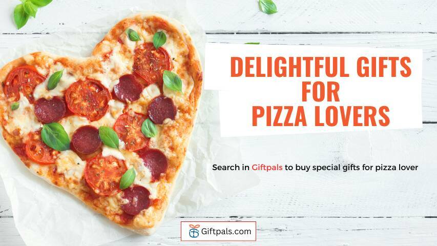 35 Delightful Presents for Pizza Lovers