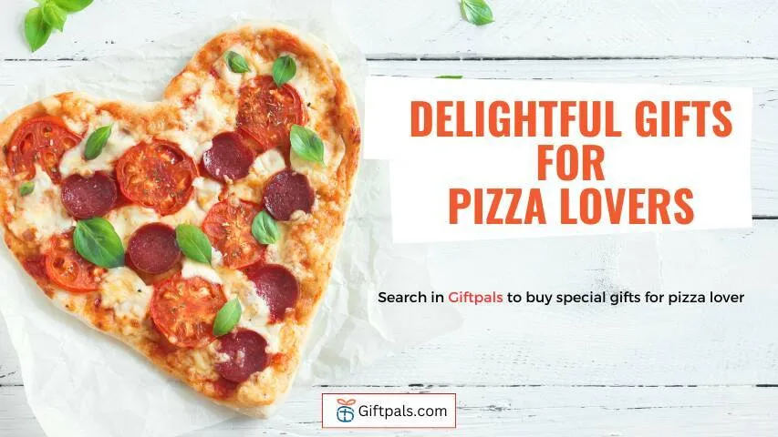 35 Delightful Presents for Pizza Lovers