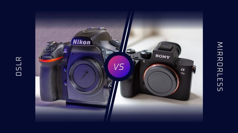 Mirrorless vs DSLR 2025​