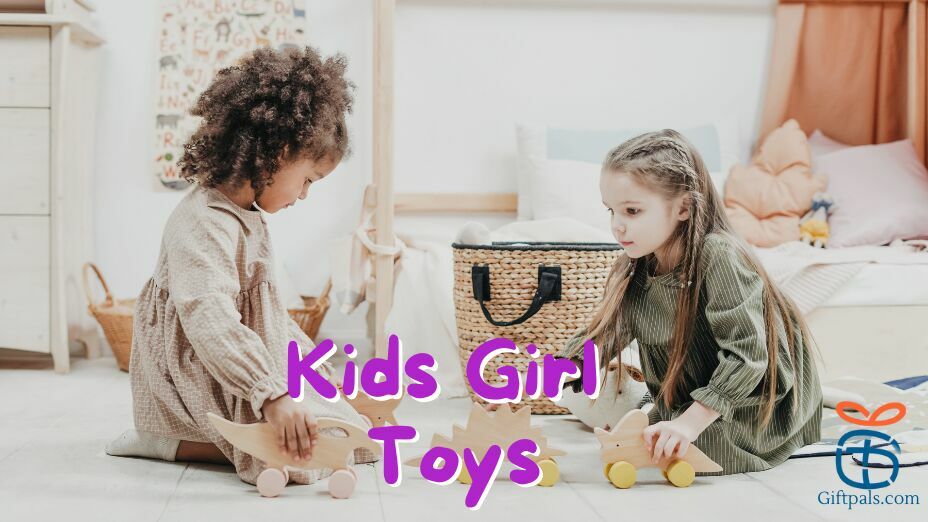 Best Toy Gifts for 4-Year-Old Girls