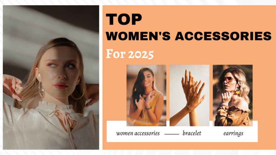 Must-Have Women’s Accessories for 2025