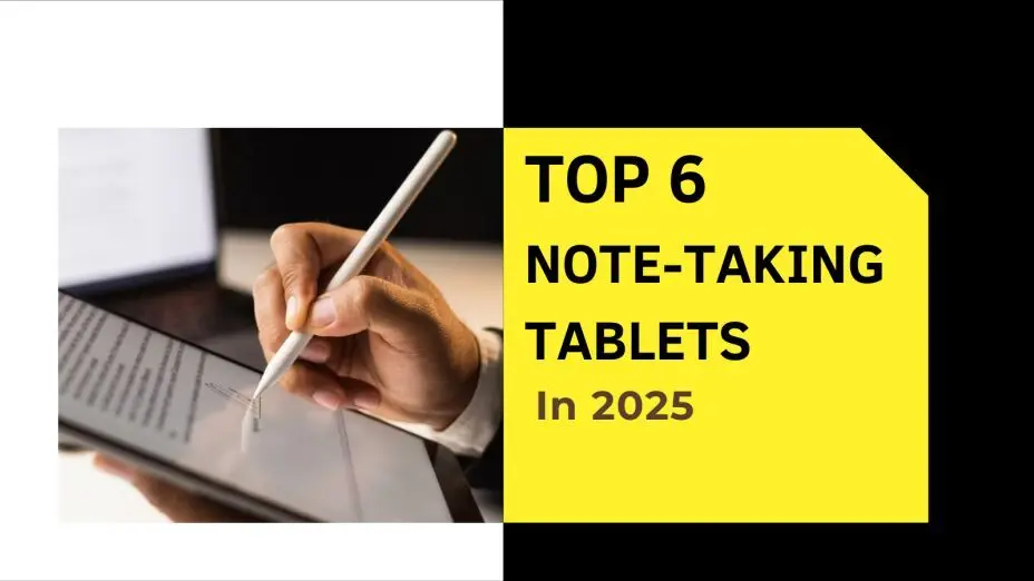 The Best Note-Taking Tablets