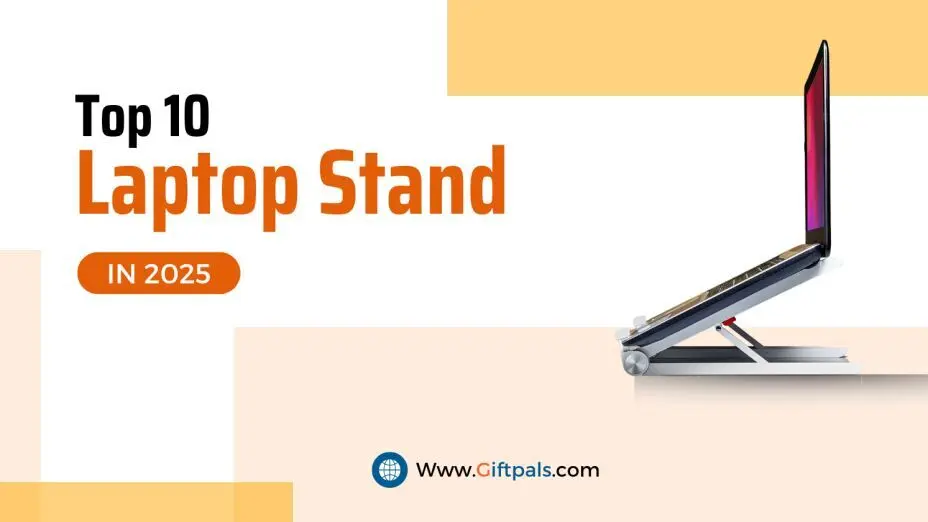 Top 10 Best Laptop Stands 