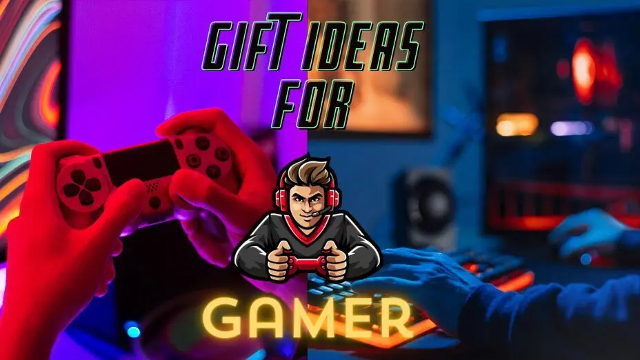 Best Gift for Gamer