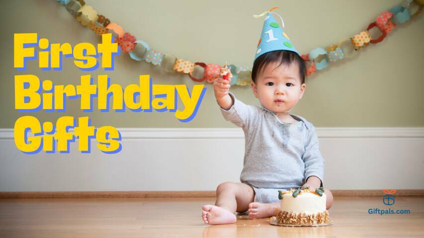 First Birthday Gifts