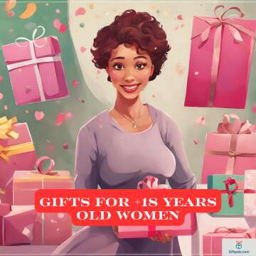 Gifts For +18 Years Old Women