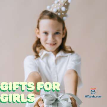 Gifts For Girls