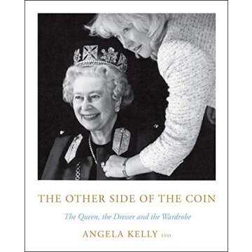 The Other Side of the Coin: The Queen, the Dresser and the Wardrobe