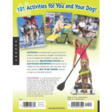 101 Ways to Do More with Your Dog: Make Your Dog a Superdog with Sports, Games, Exercises, Tricks, M...