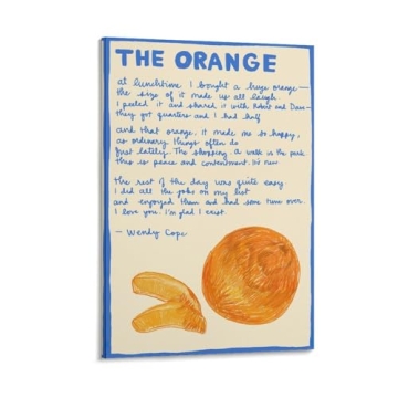 GLKJHAJ The Orange By Wendy Cope Poetry Poster Motivational Poem Poster Canvas Wall Art Poster For R...