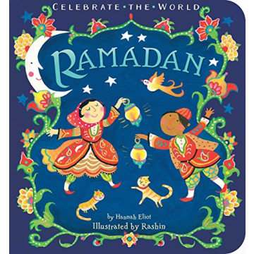 Ramadan Celebrate the World Beautiful Children's Book