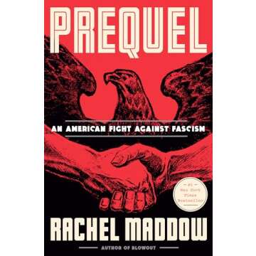 Prequel: An American Fight Against Fascism