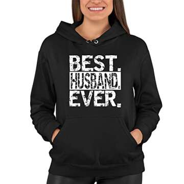 Best Husband Ever Hoodie for Father's Day Gift