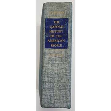 The Oxford History of the American People Comprehensive Guide